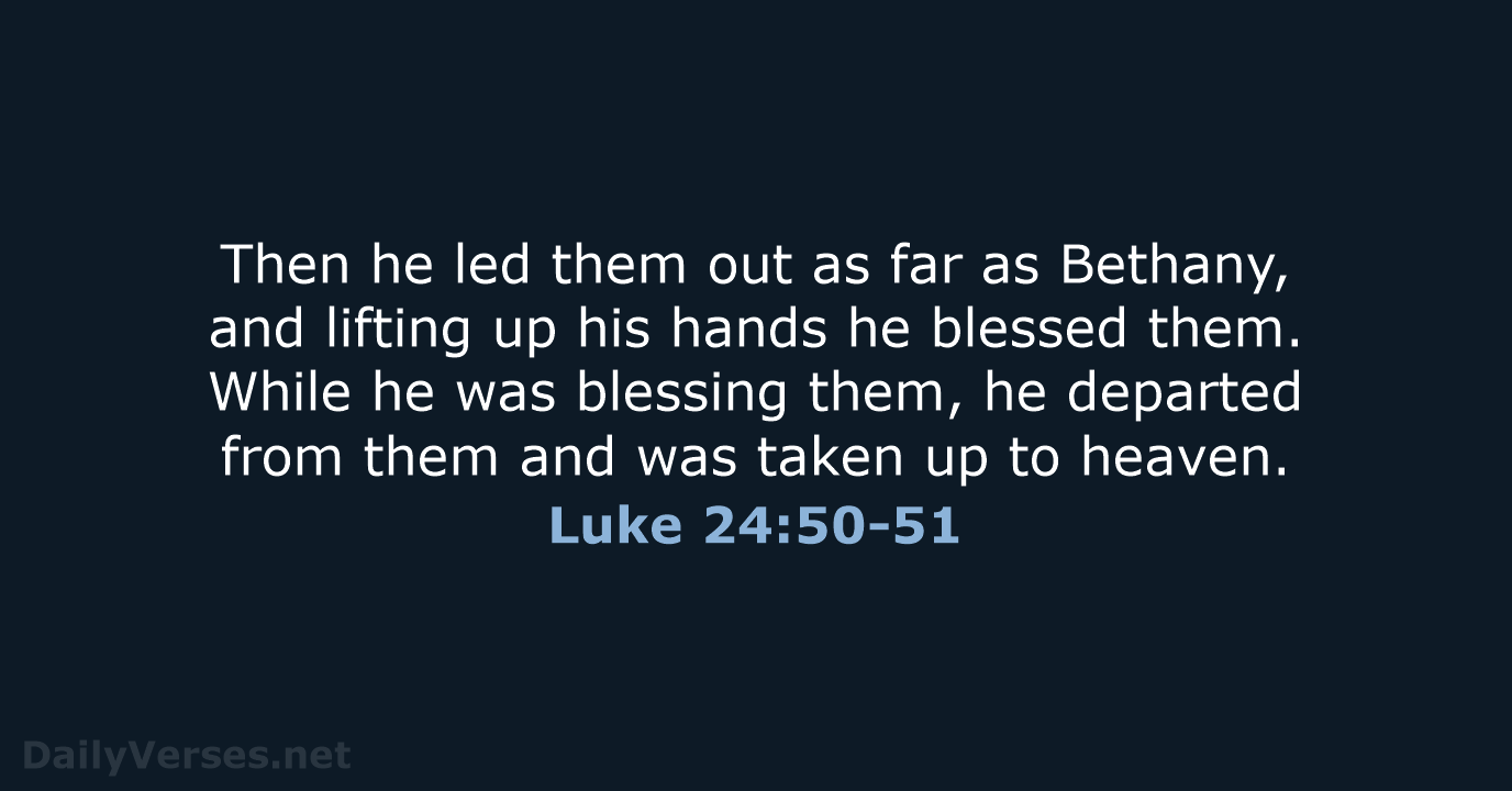 Luke 24:50-51 - NCB