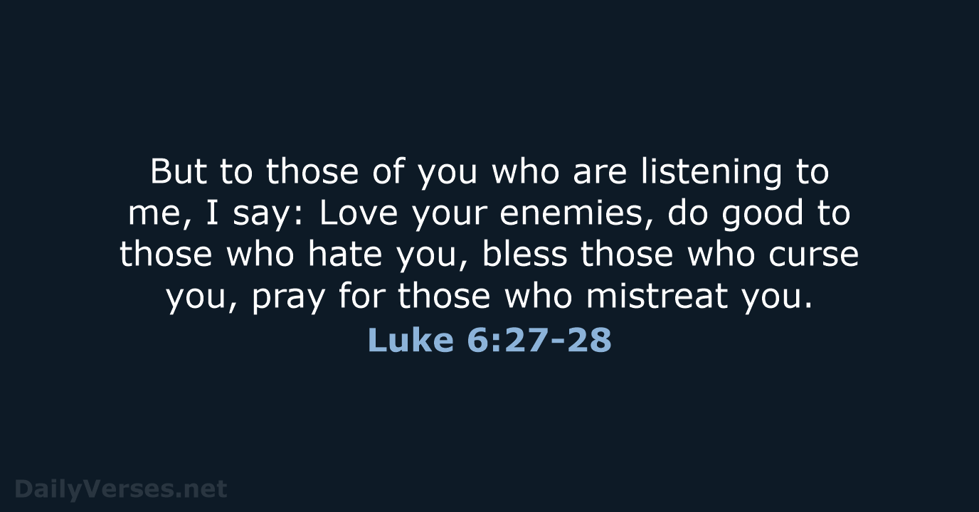 Luke 6:27-28 - NCB