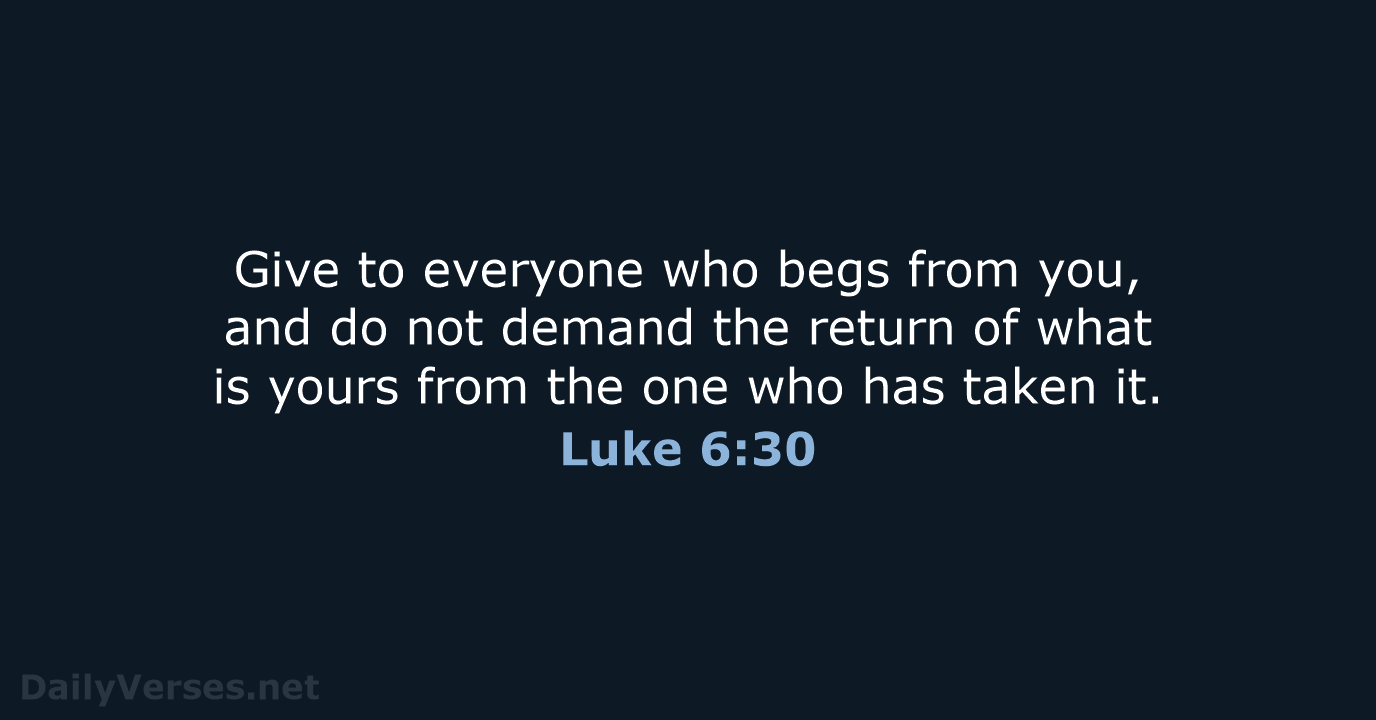 Luke 6:30 - NCB