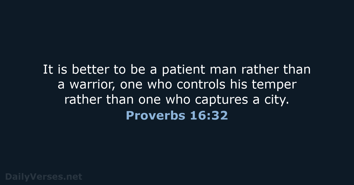 Proverbs 16:32 - NCB