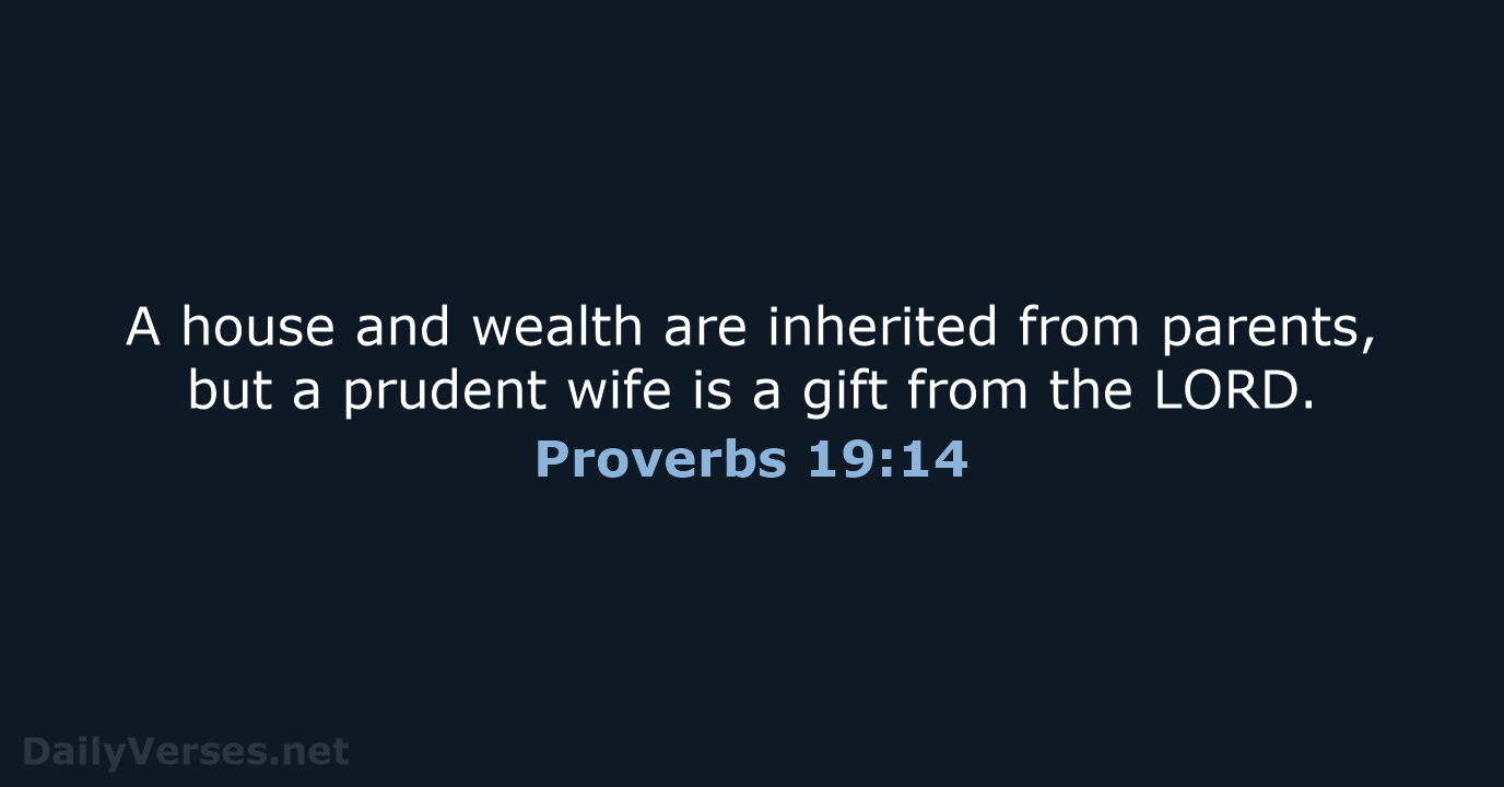 Proverbs 19:14 - NCB