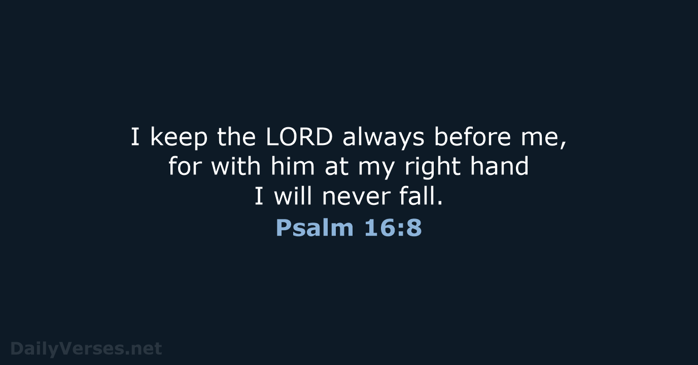 Psalm 16:8 - NCB