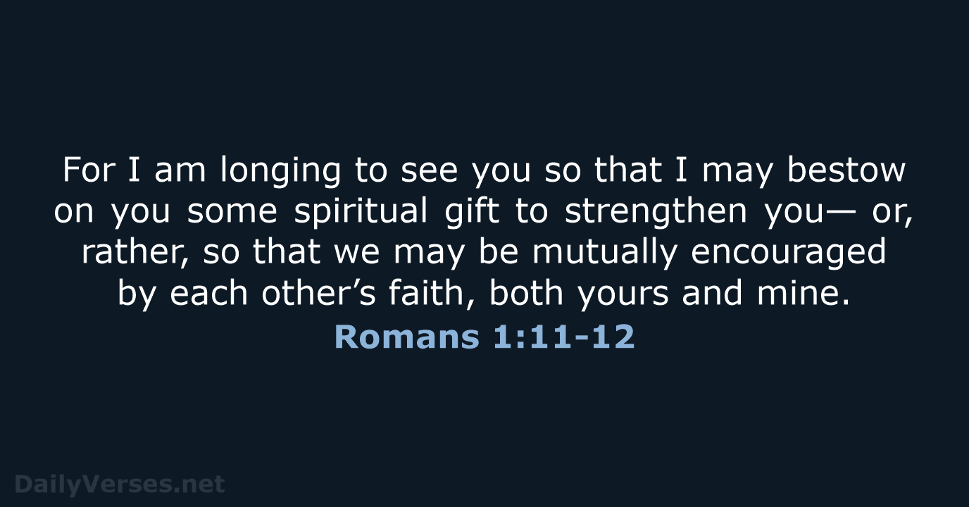 Romans 1:11-12 - NCB