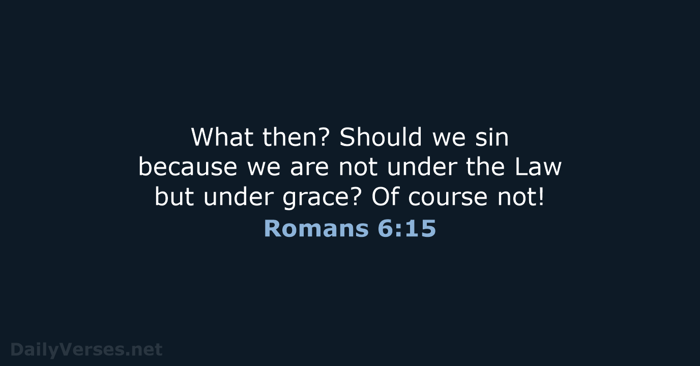 Romans 6:15 - NCB