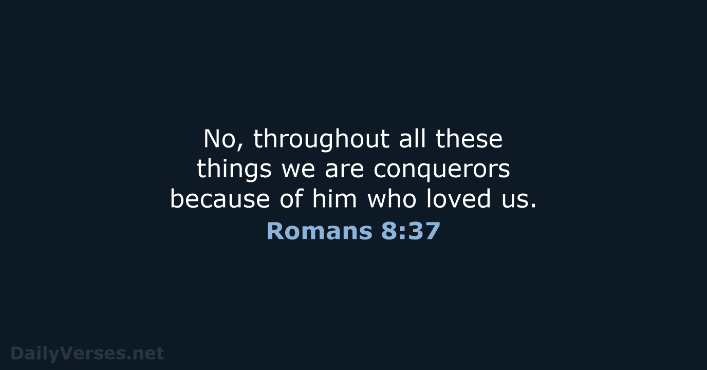 Romans 8:37 - NCB