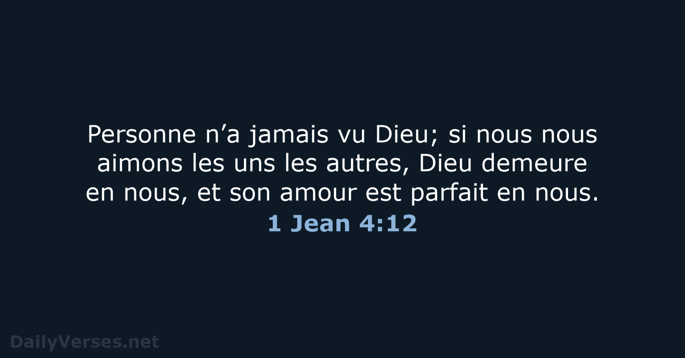 1 Jean 4:12 - NEG79