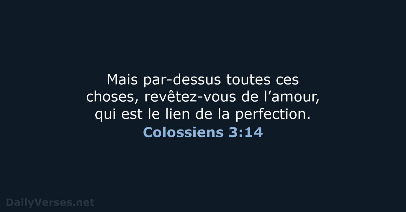 Colossiens 3:14 - NEG79