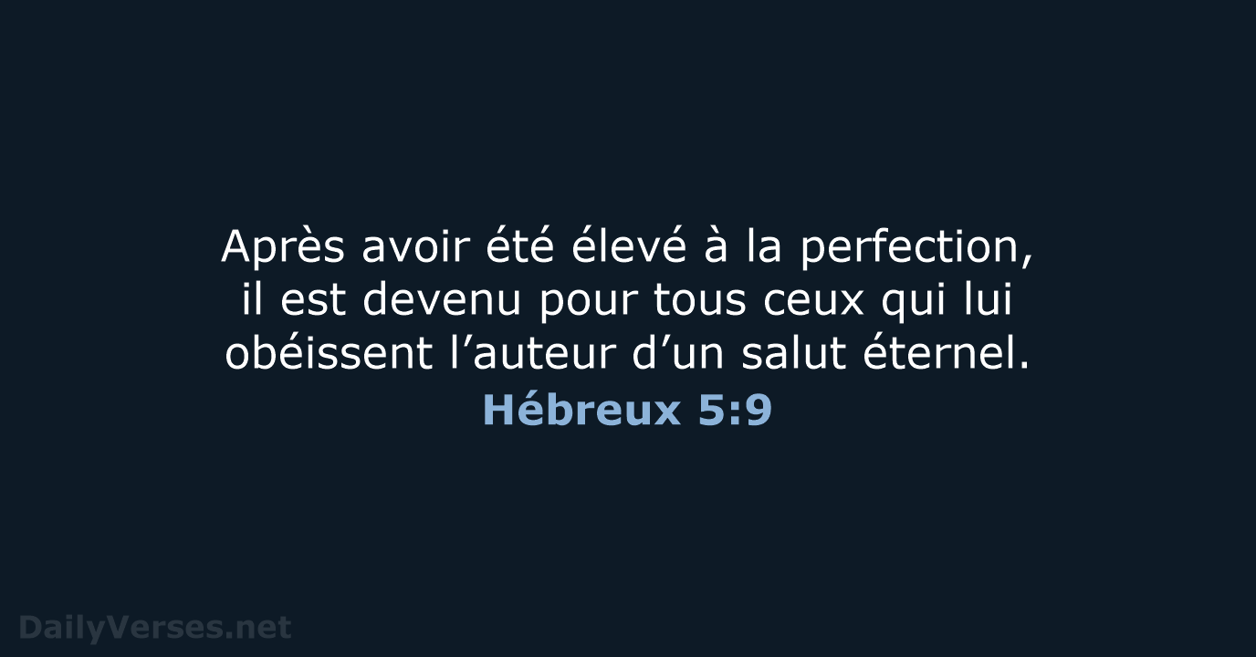 Hébreux 5:9 - NEG79