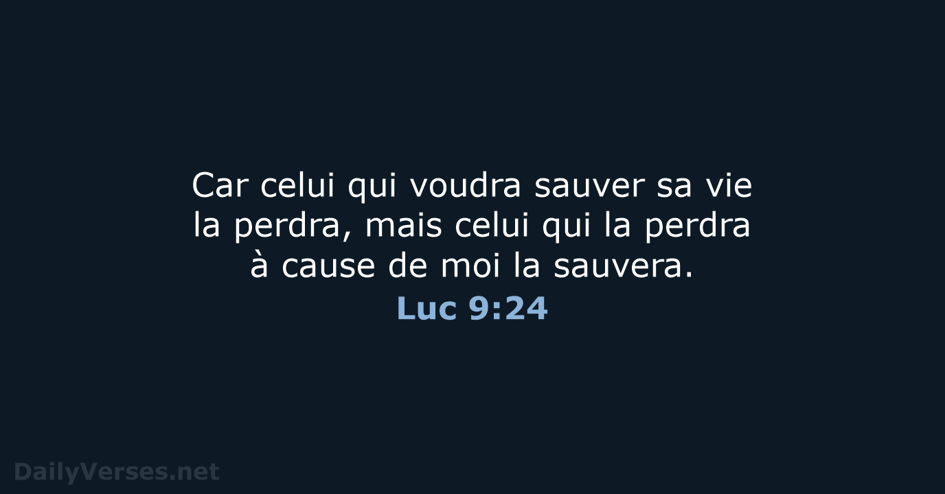 Luc 9:24 - NEG79