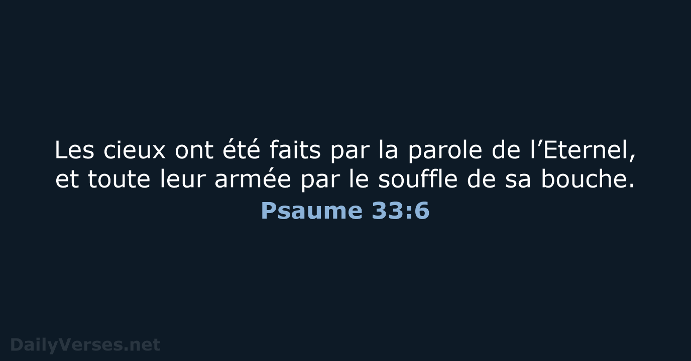 Psaume 33:6 - NEG79