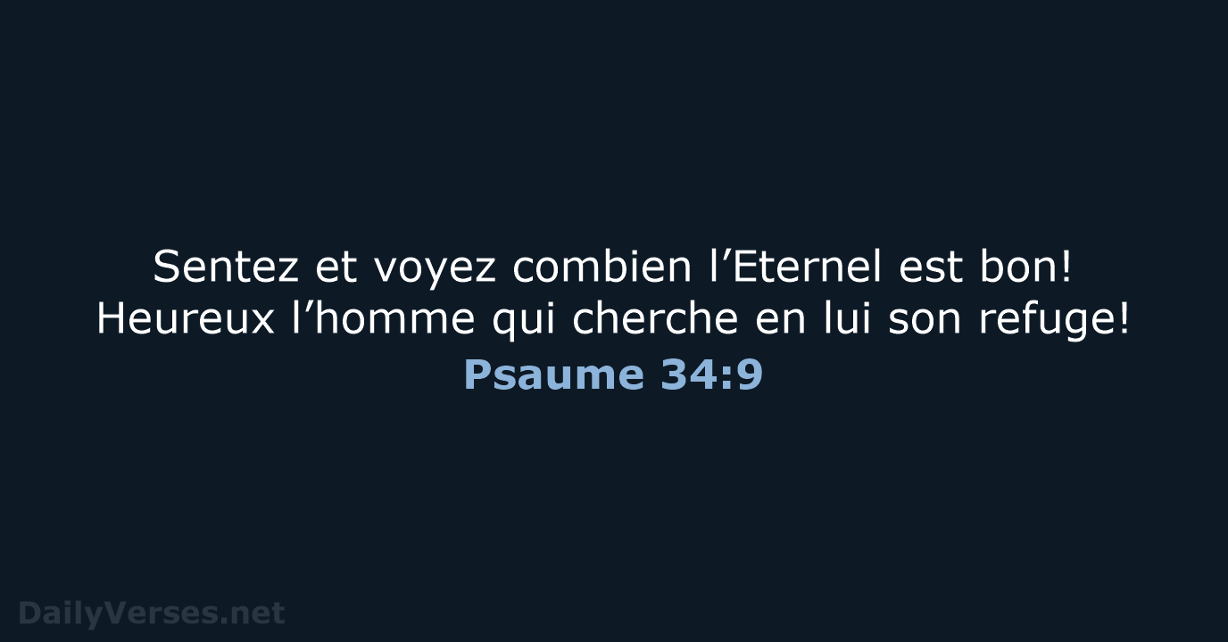 Psaume 34:9 - NEG79