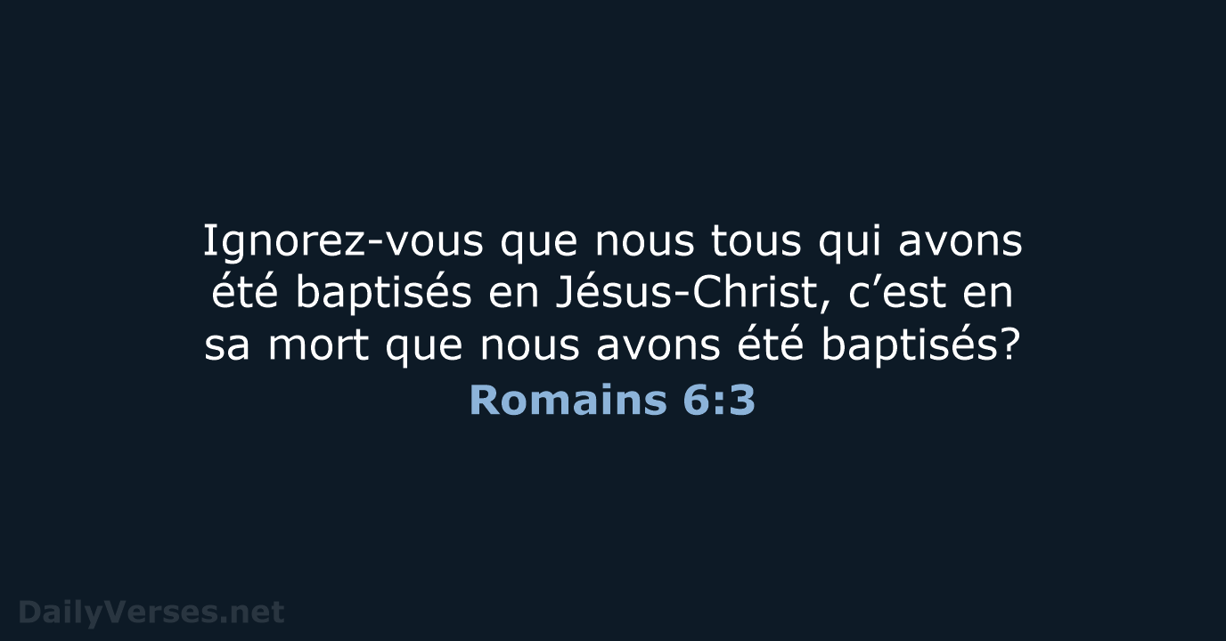 Romains 6:3 - NEG79