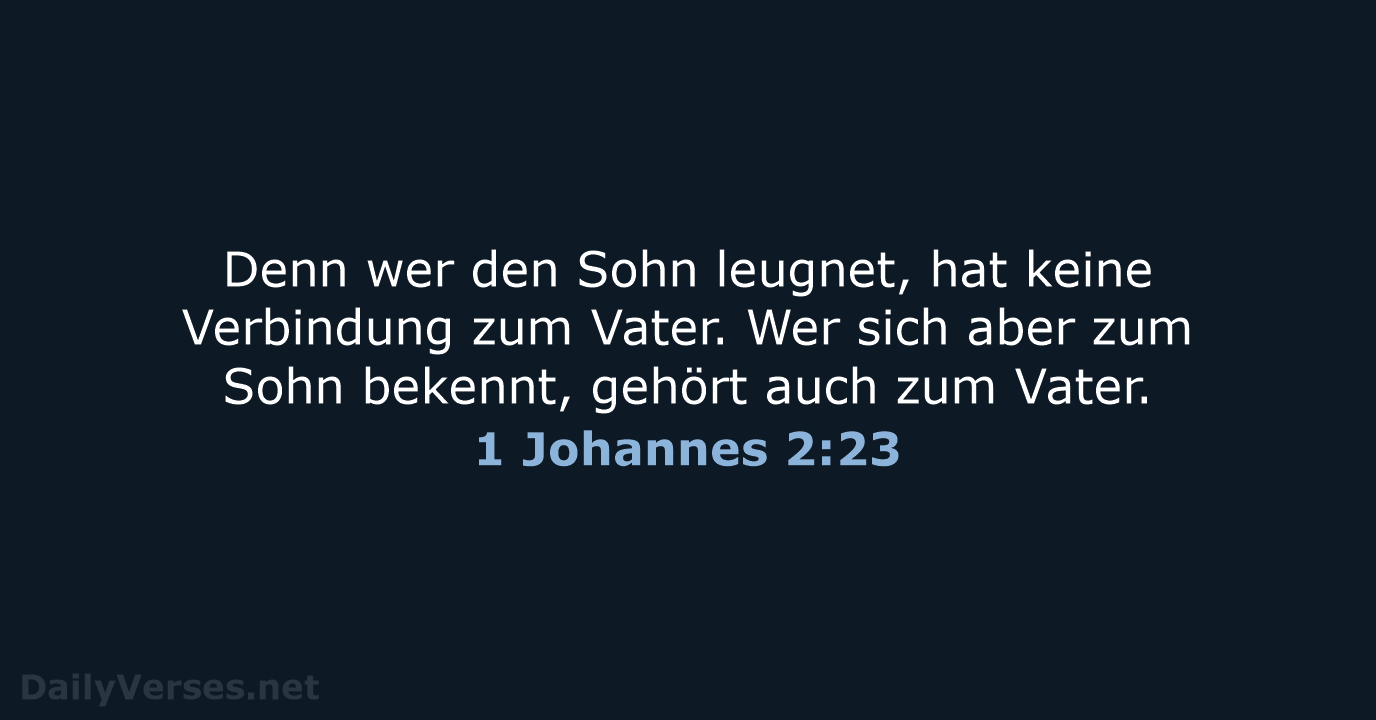 1 Johannes 2:23 - NeÜ