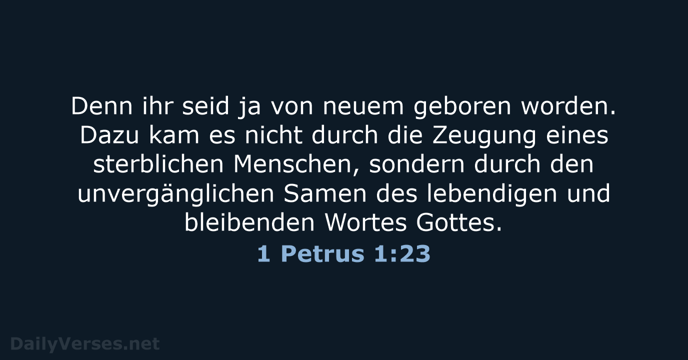 1 Petrus 1:23 - NeÜ