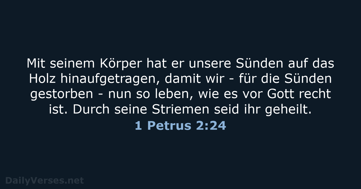 1 Petrus 2:24 - NeÜ