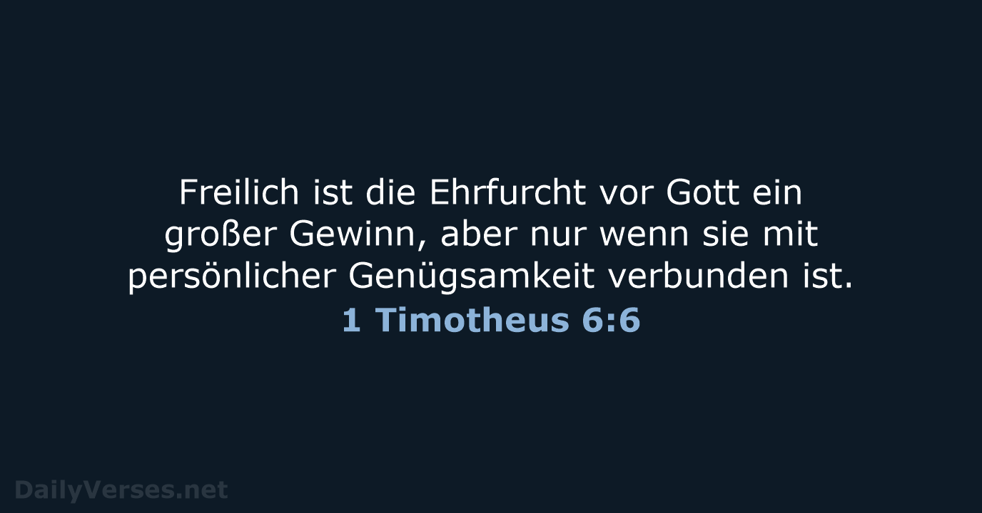 1 Timotheus 6:6 - NeÜ