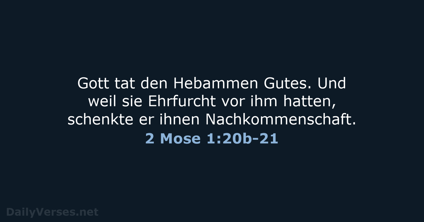 2 Mose 1:20b-21 - NeÜ