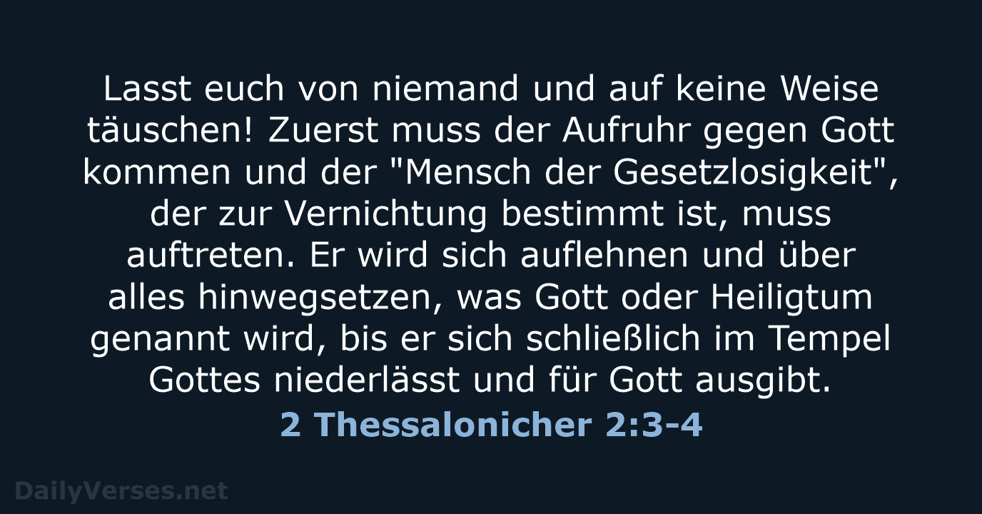 2 Thessalonicher 2:3-4 - NeÜ