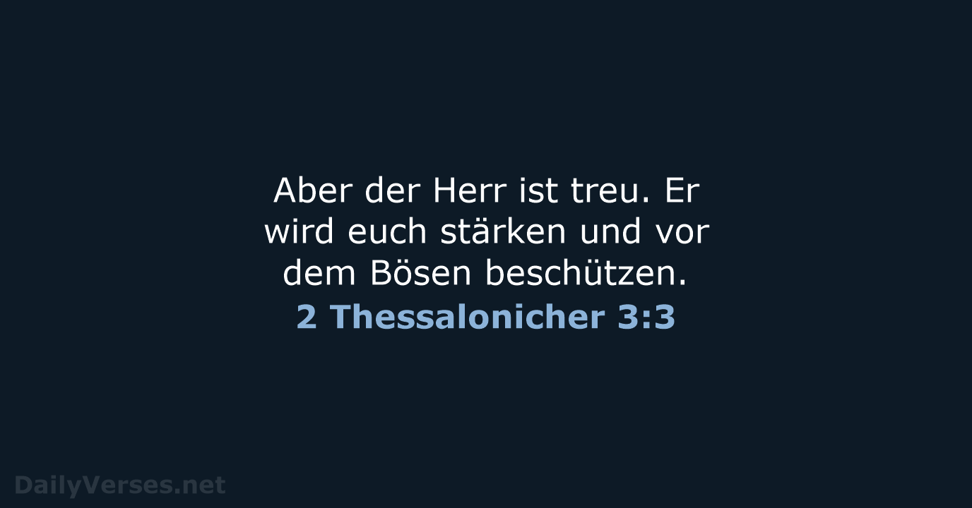 2 Thessalonicher 3:3 - NeÜ