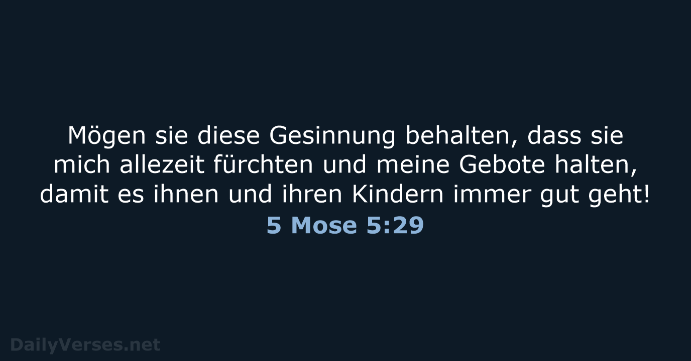 5 Mose 5:29 - NeÜ