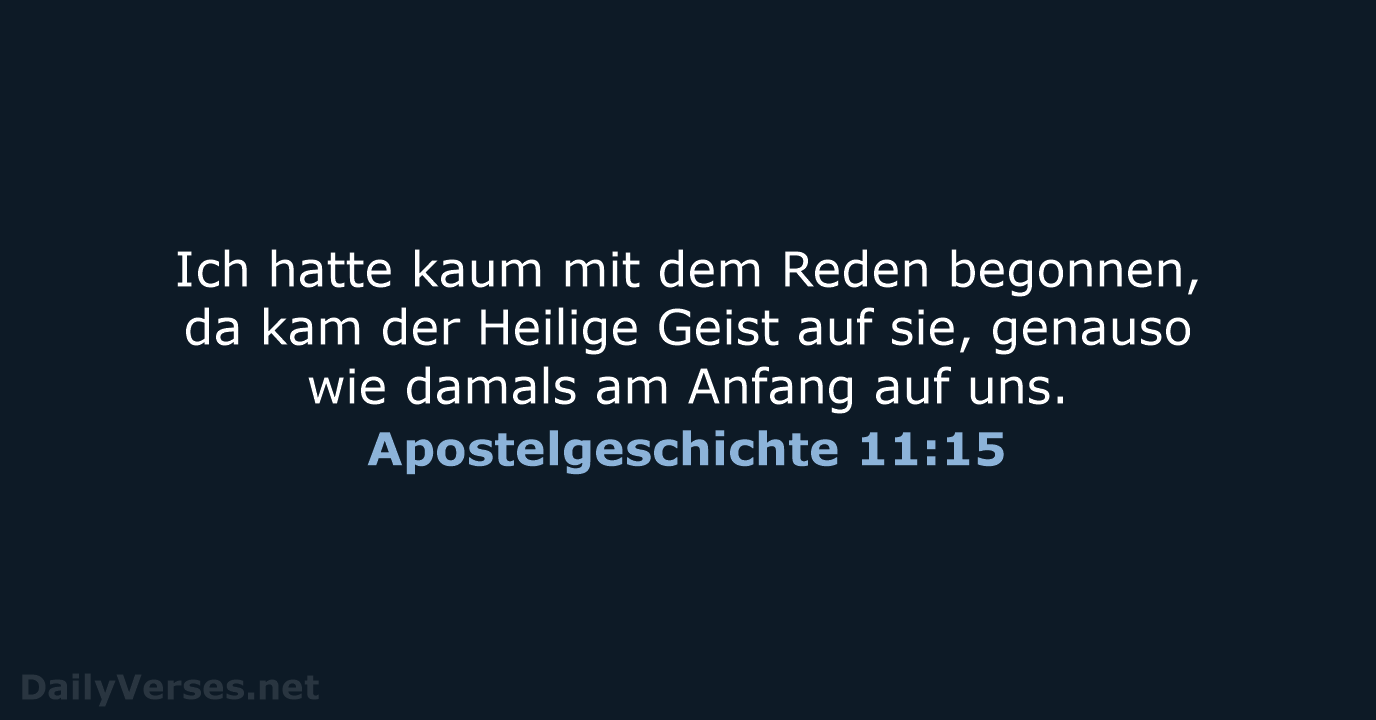 Apostelgeschichte 11:15 - NeÜ