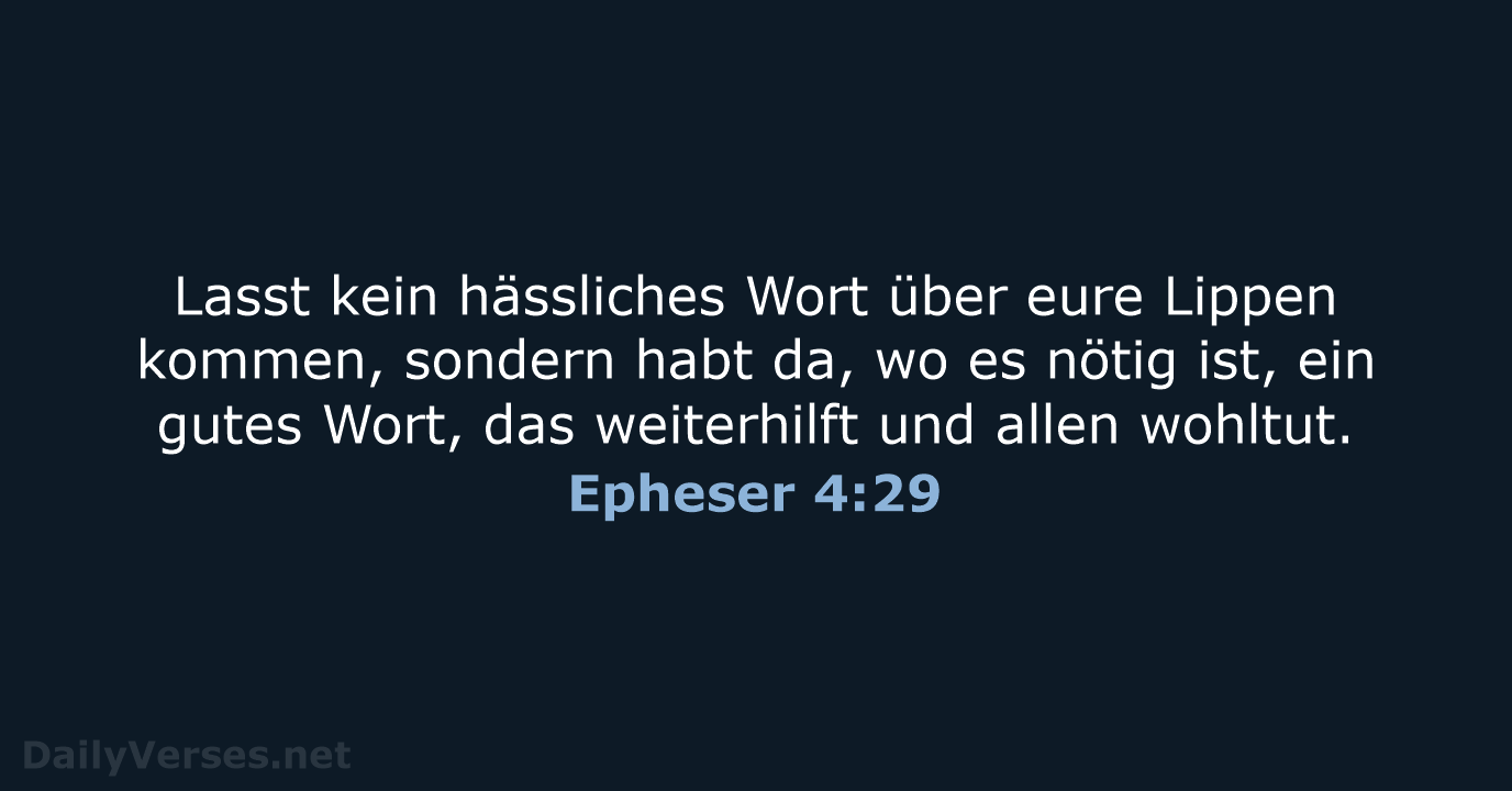 Epheser 4:29 - NeÜ