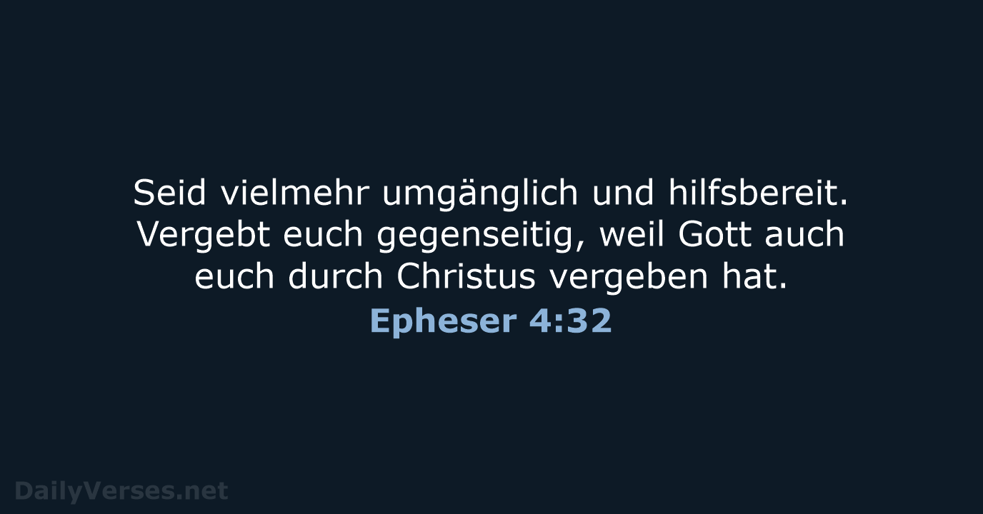 Epheser 4:32 - NeÜ