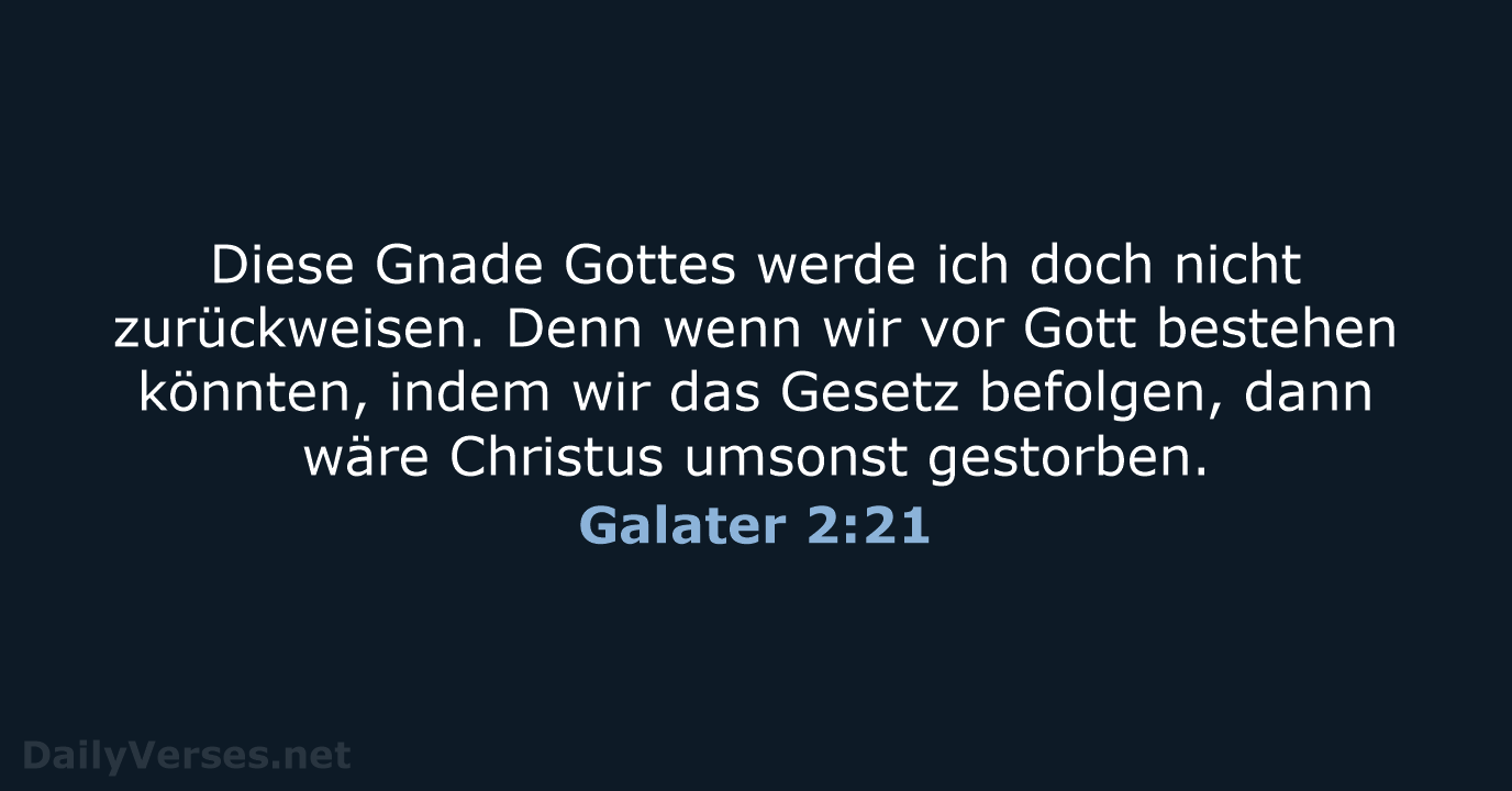 Galater 2:21 - NeÜ