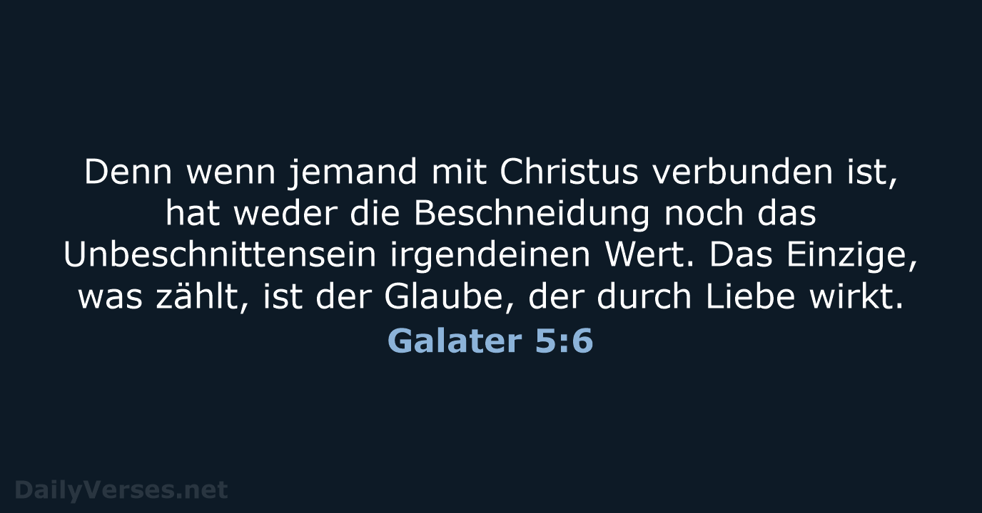 Galater 5:6 - NeÜ