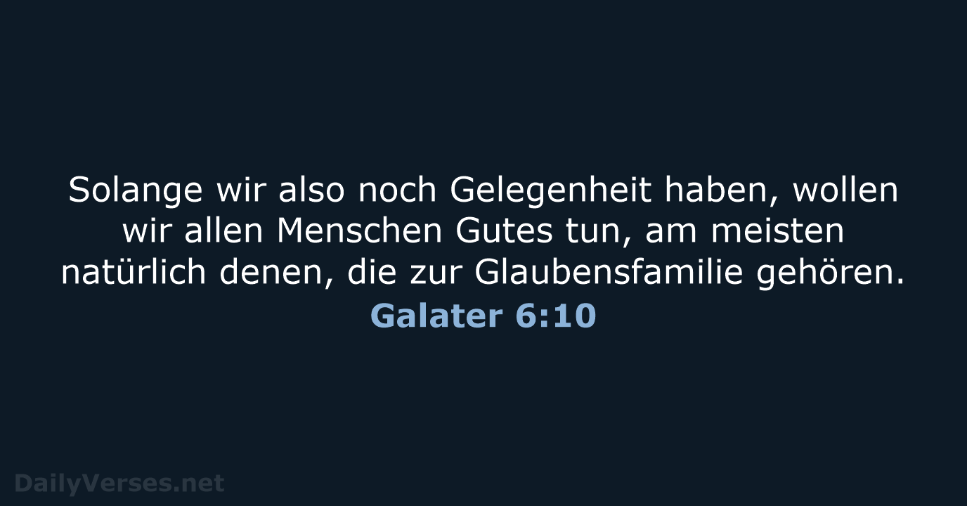 Galater 6:10 - NeÜ