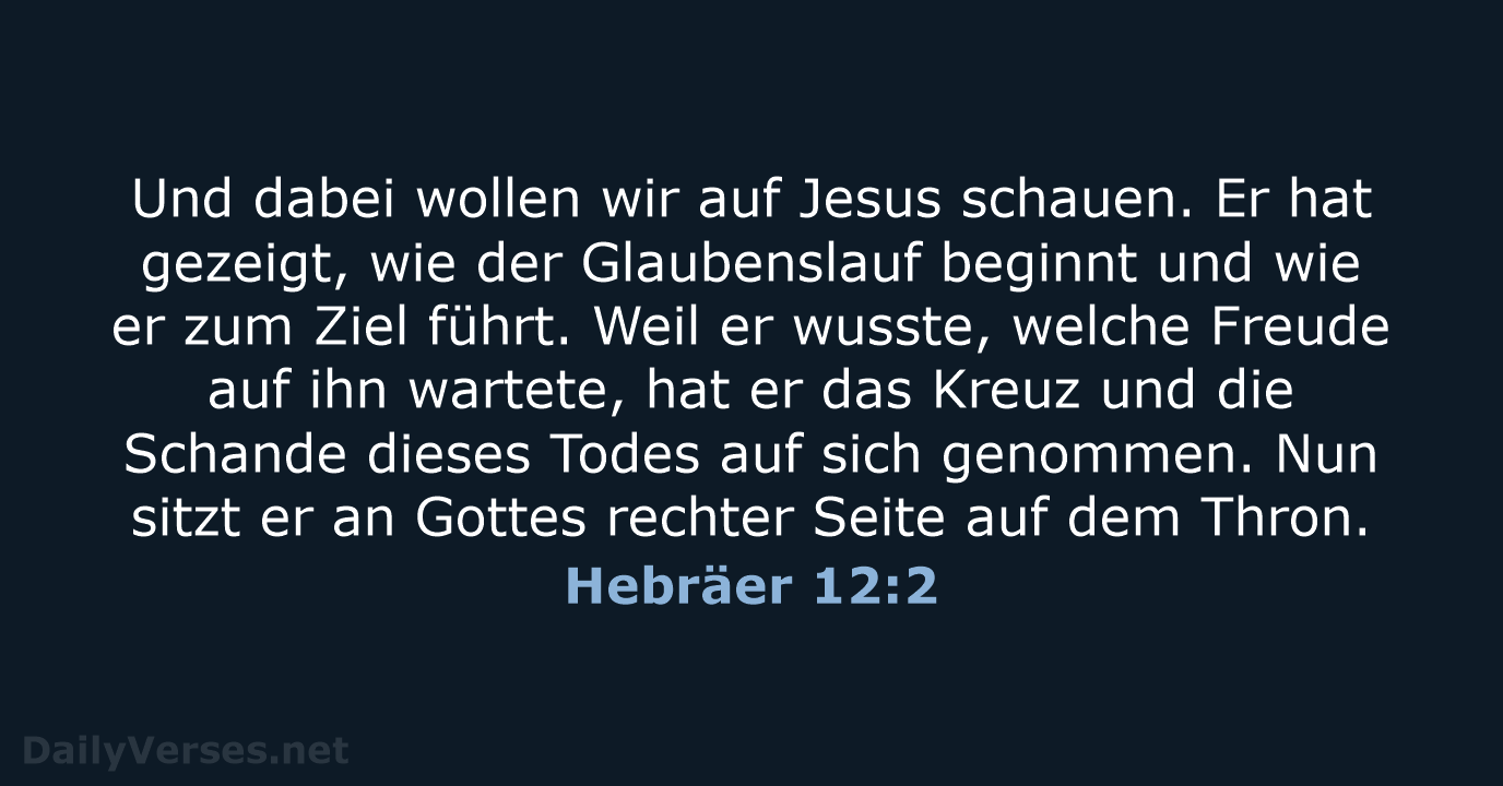 Hebräer 12:2 - NeÜ