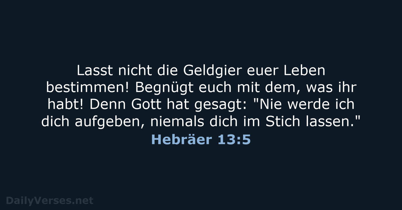 Hebräer 13:5 - NeÜ