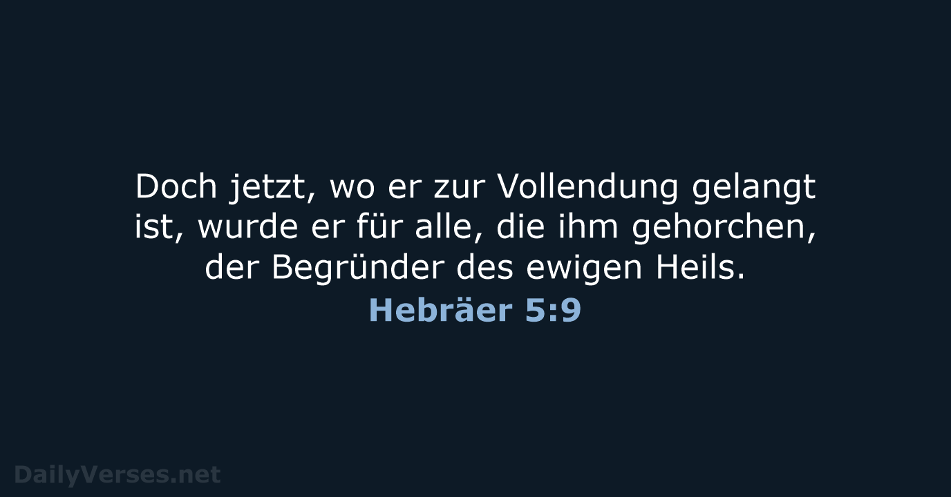 Hebräer 5:9 - NeÜ