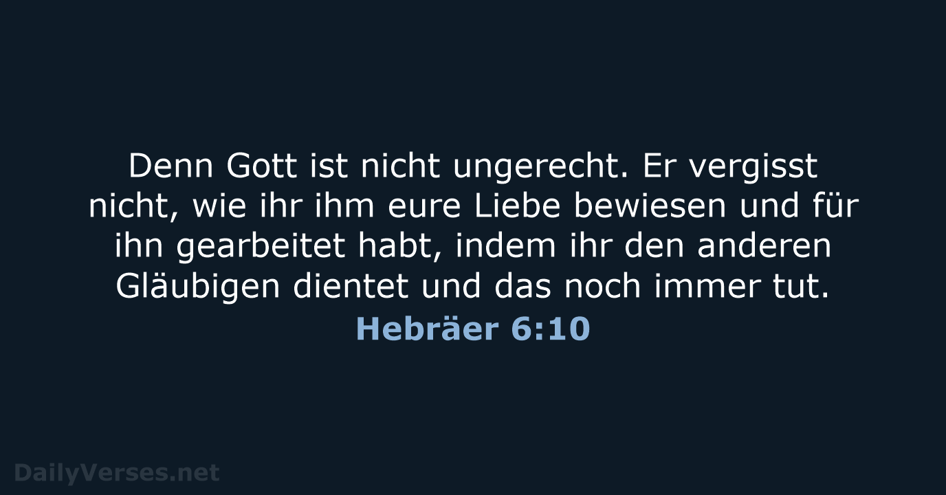 Hebräer 6:10 - NeÜ