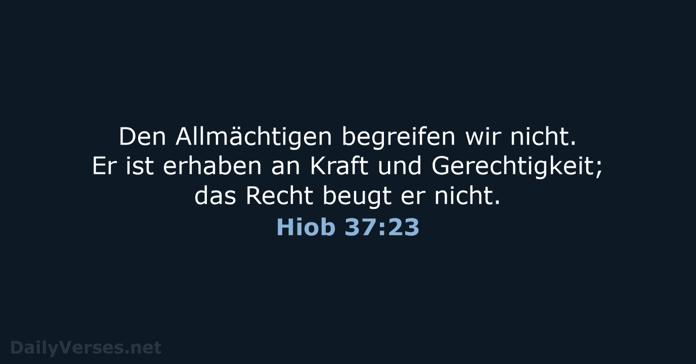 Hiob 37:23 - NeÜ