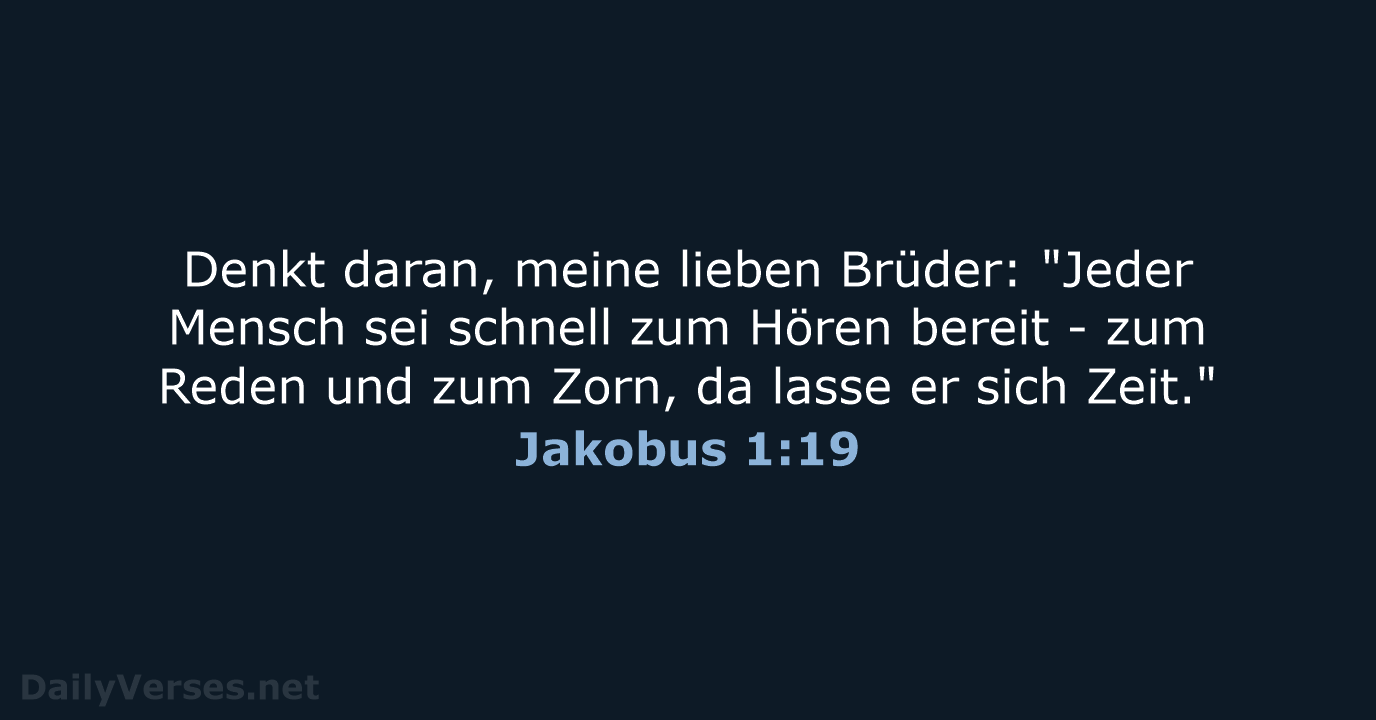 Jakobus 1:19 - NeÜ