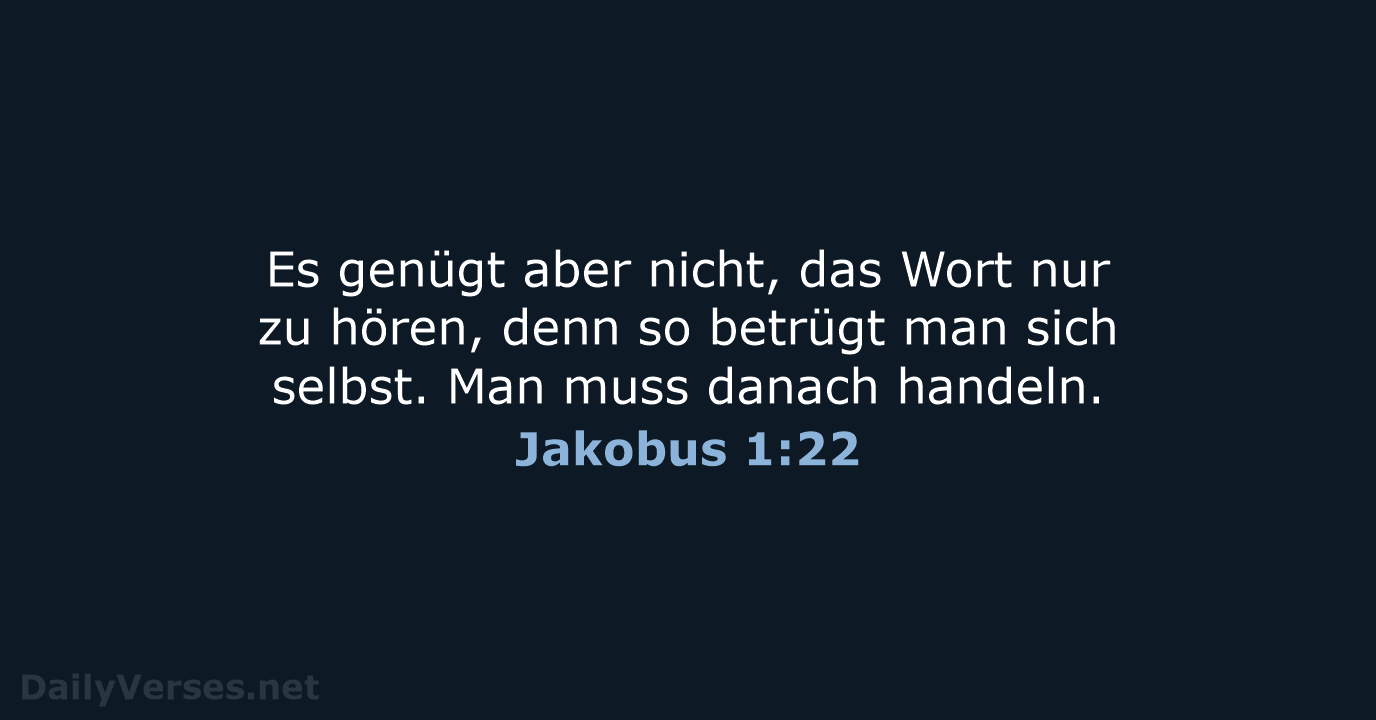 Jakobus 1:22 - NeÜ