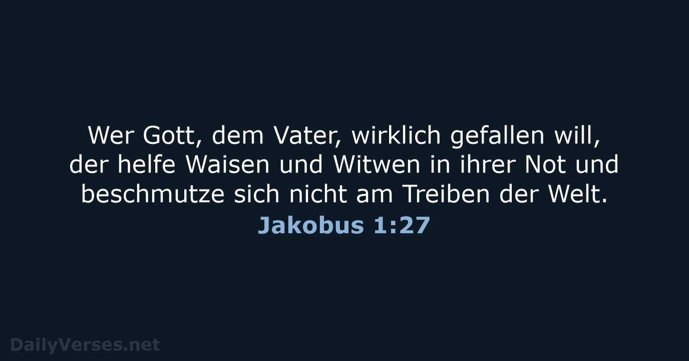 Jakobus 1:27 - NeÜ