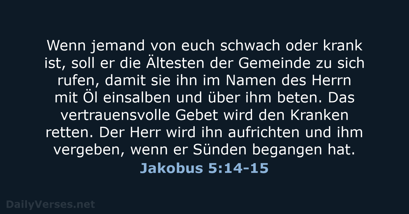 Jakobus 5:14-15 - NeÜ