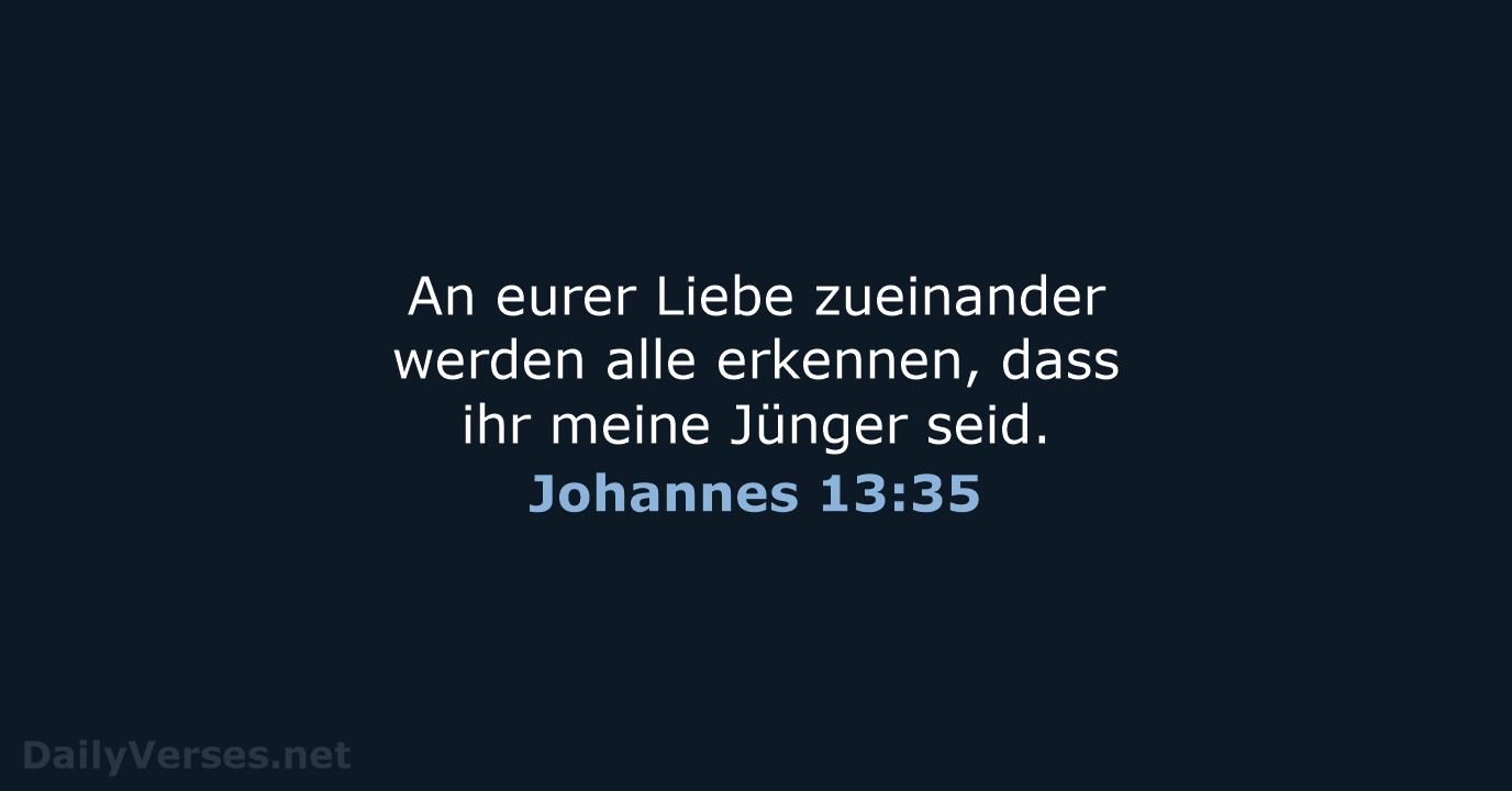 Johannes 13:35 - NeÜ