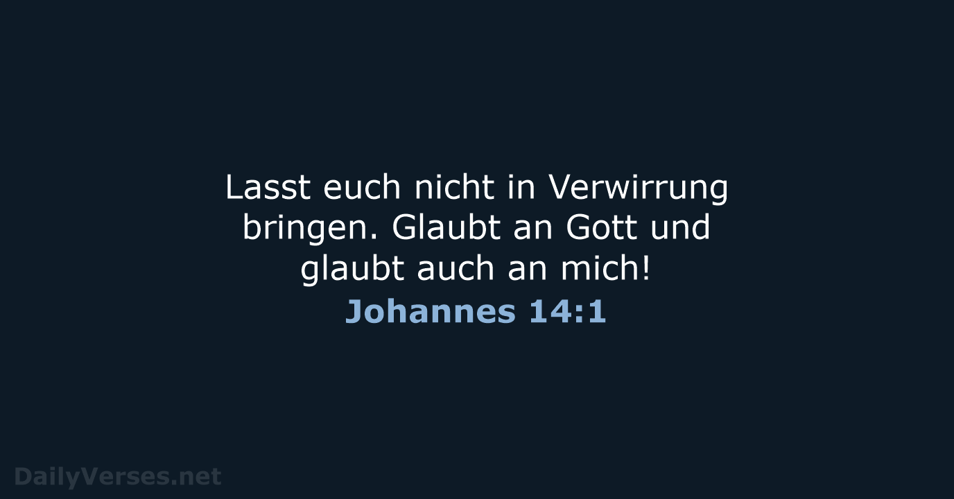 Johannes 14:1 - NeÜ