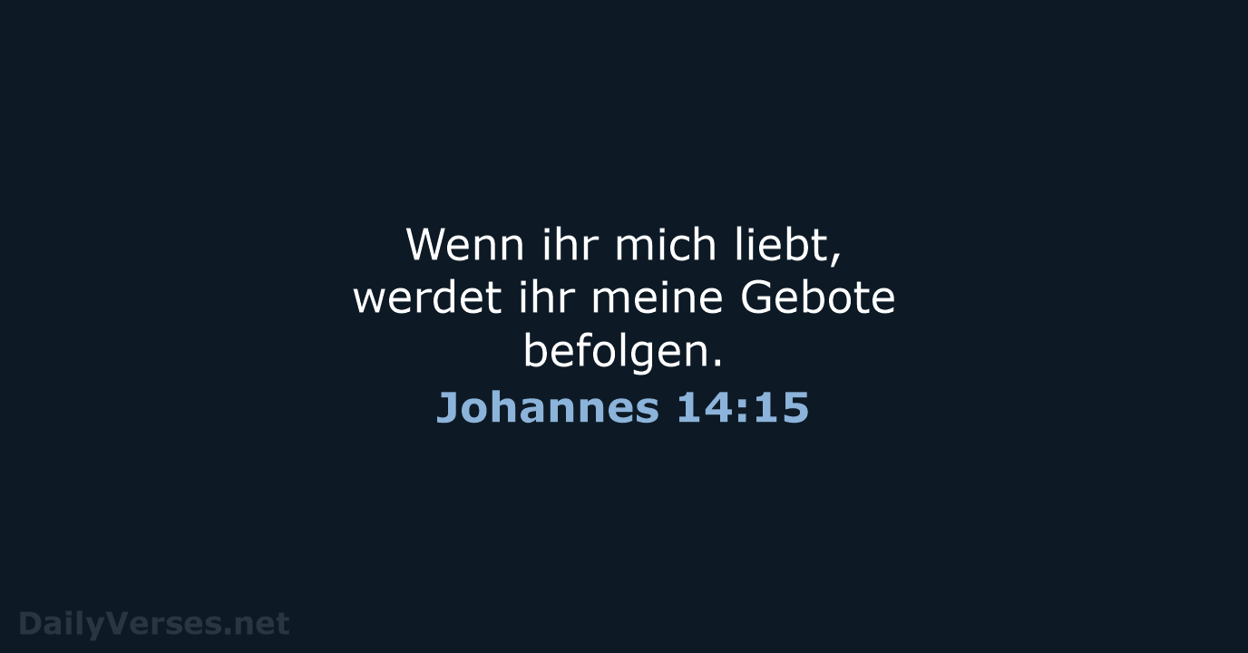 Johannes 14:15 - NeÜ