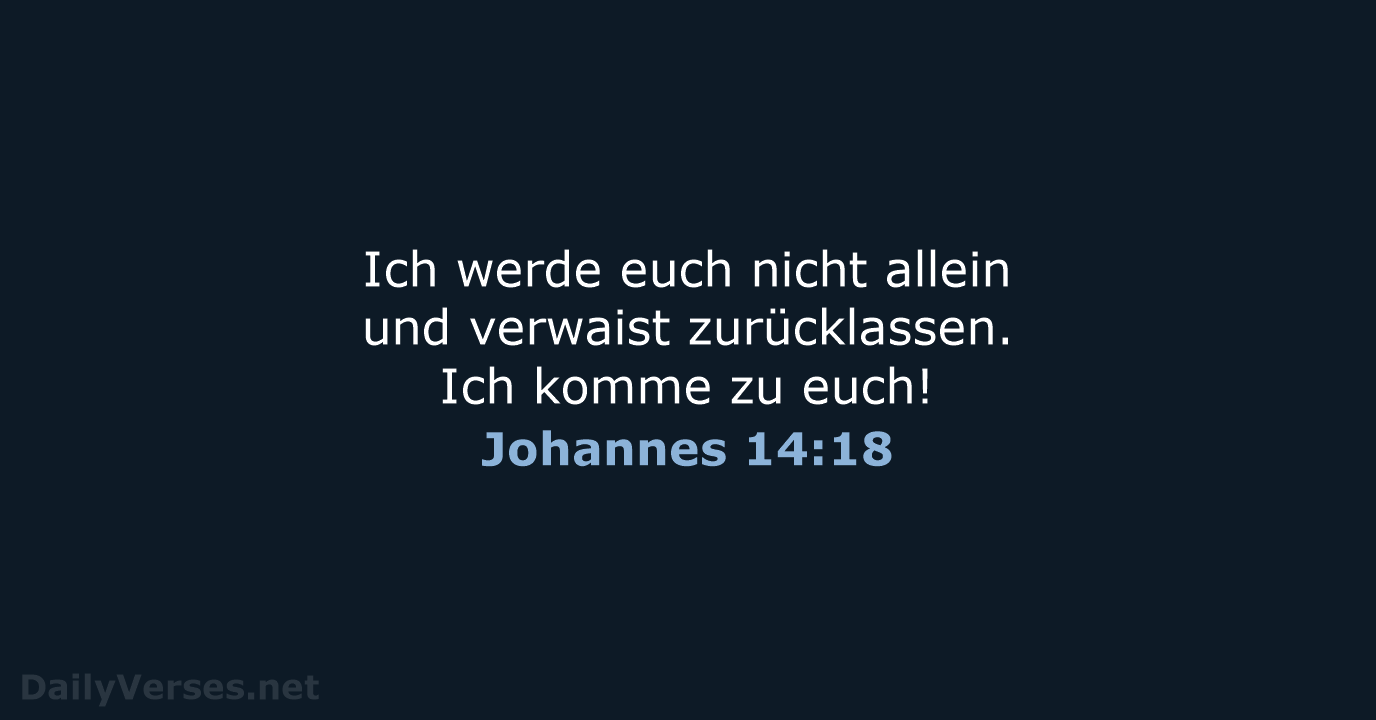 Johannes 14:18 - NeÜ