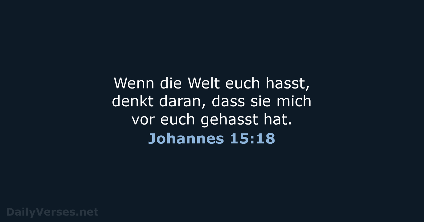 Johannes 15:18 - NeÜ
