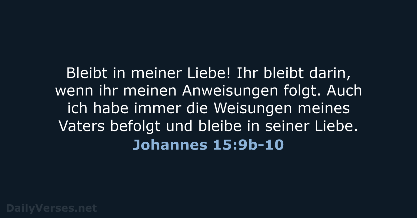 Johannes 15:9b-10 - NeÜ