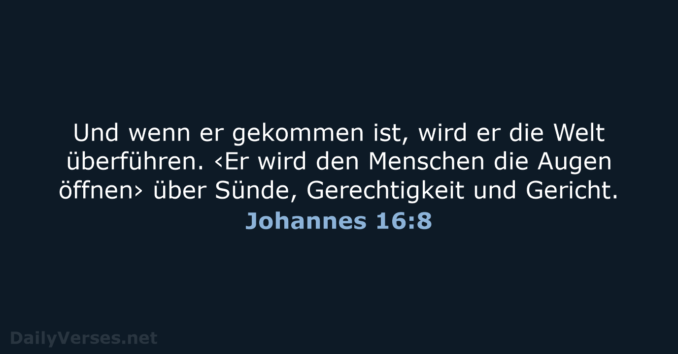 Johannes 16:8 - NeÜ