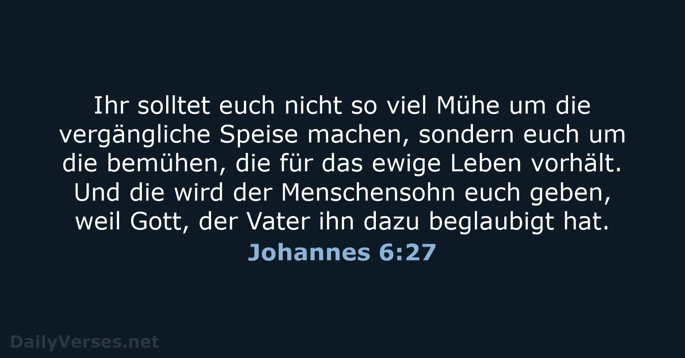 Johannes 6:27 - NeÜ