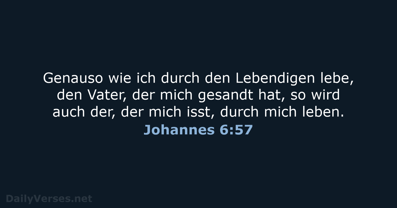 Johannes 6:57 - NeÜ