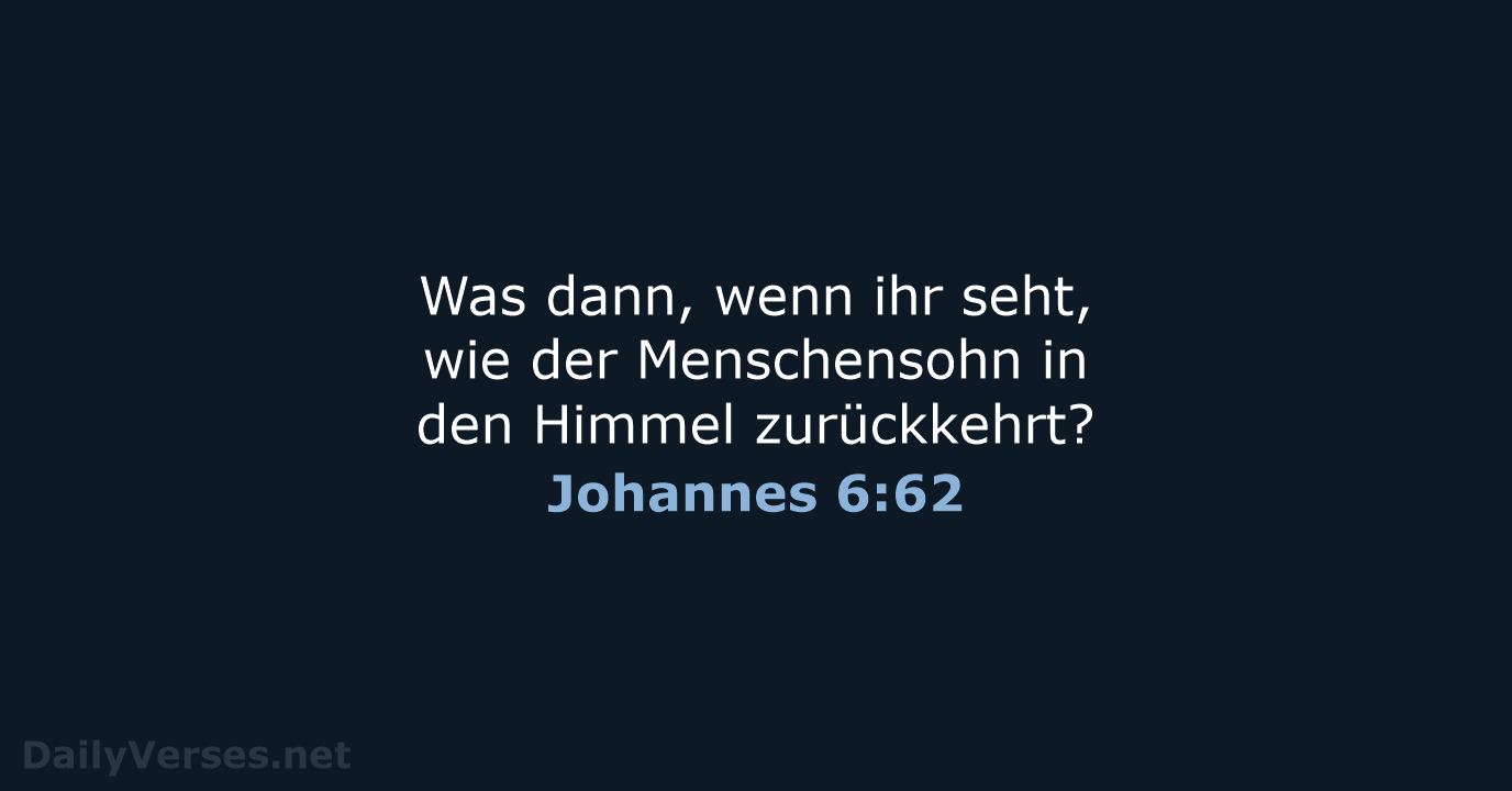 Johannes 6:62 - NeÜ