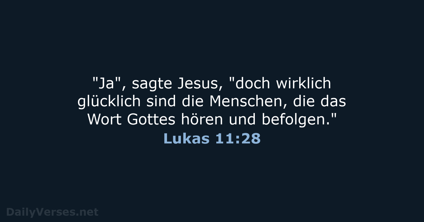Lukas 11:28 - NeÜ